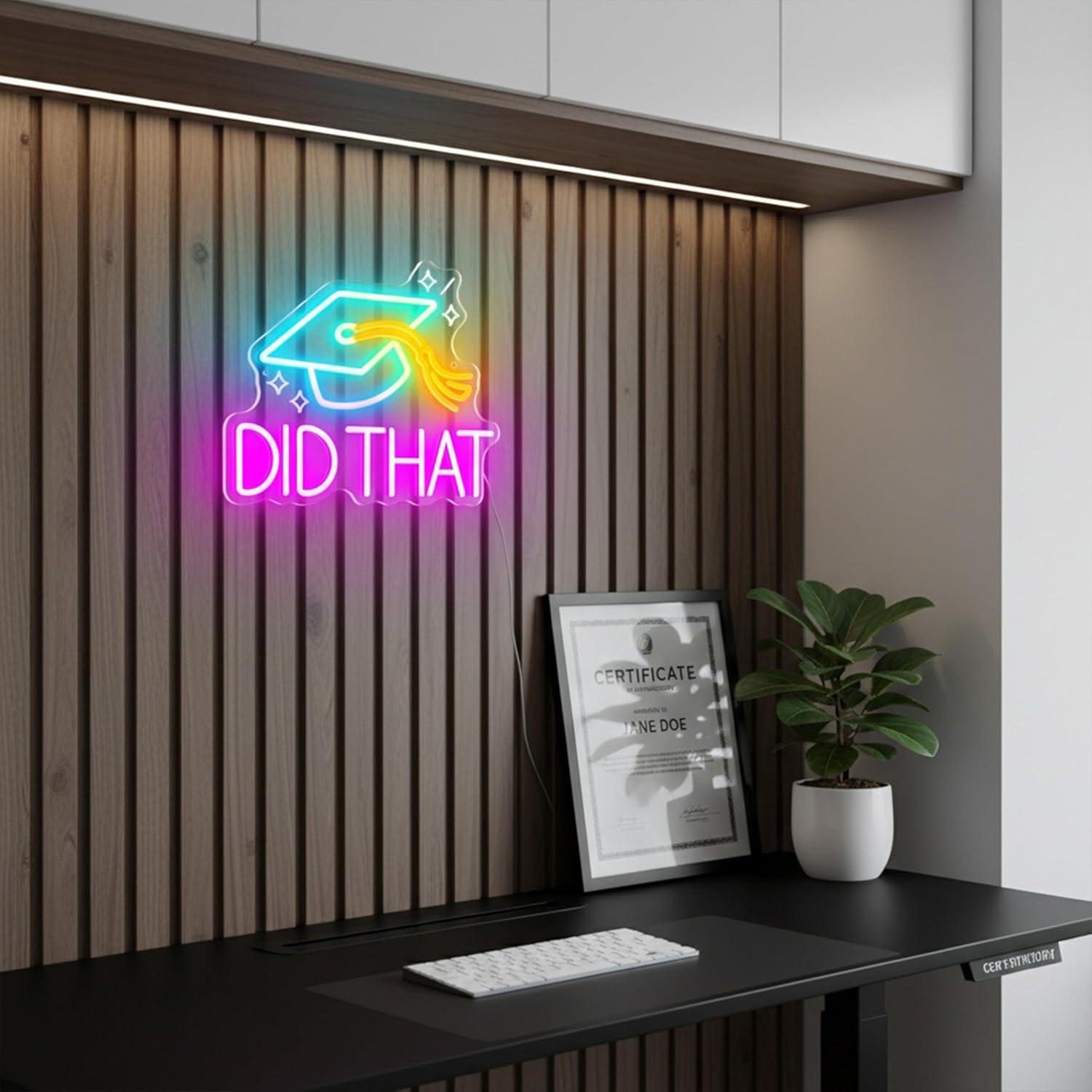 Did That Graduation Neon Sign  - Neon Sign Party 评论和价格